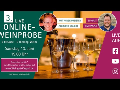 3. LIVE Online Weinprobe Weingut Caspari-Eggert