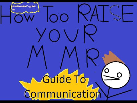 How to Raise Your MMR: Communication Guide