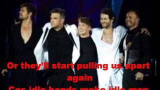 Take That - The Day The Work Is Done (With Lyrics)