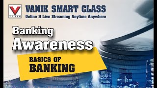 Banking Awareness Basics of Banking at Vanik Smart Class