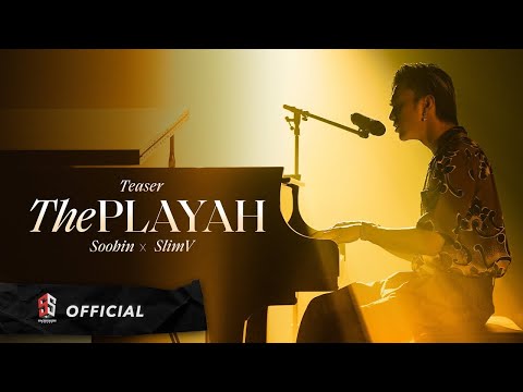 SOOBIN X SLIMV - THE PLAYAH (Special Performance) || Official Teaser