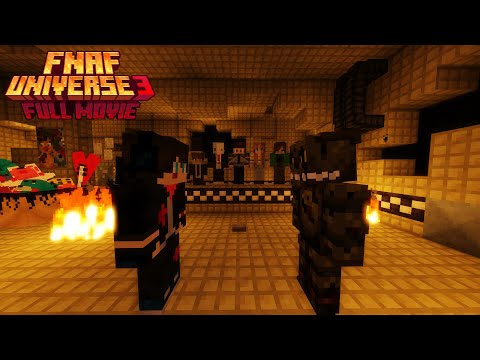 FNAF UNIVERSE 3: FULL MOVIE [2024]