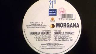 Morgana - Can I Help You Baby