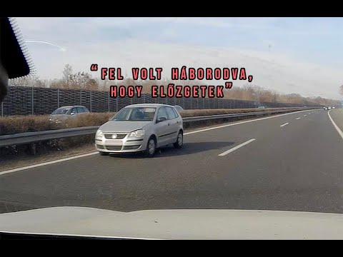 Villogott, hogy ő a belső sávban szembe jön. Köszönjük neki!