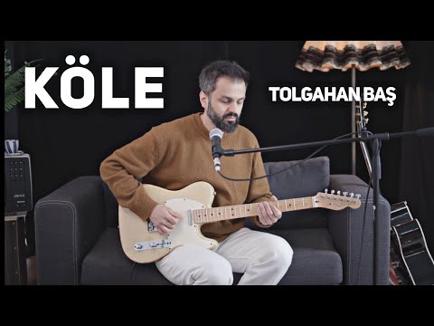 Tolgahan Baş - Köle (Yavuz Çetin Akustik Cover)
