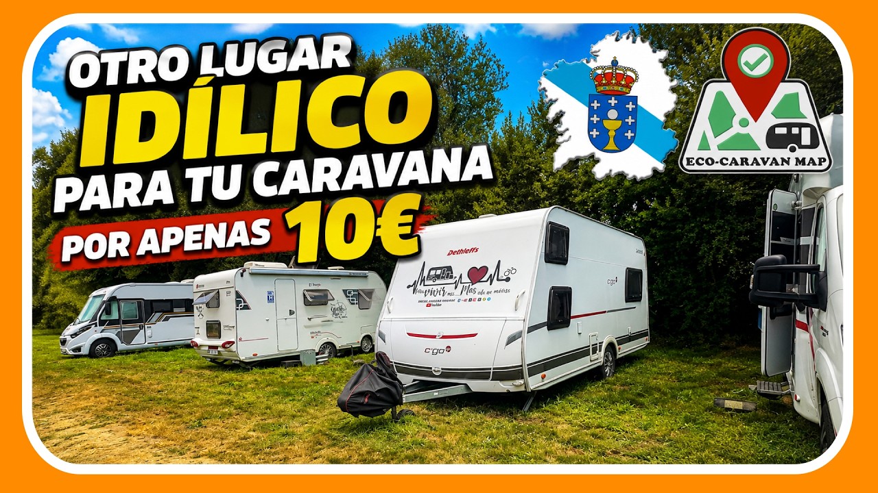 De lo mejor en Galicia en caravana y eeconomico