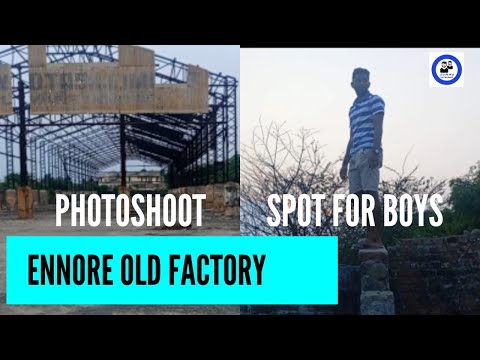 Ennore/ Ennore Old factory/ Ernavoor kuppam/ Shooting spot location with beach view❤️