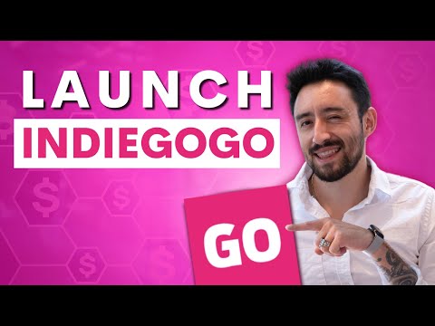 How to Launch a Successful Indiegogo Campaign in 2026