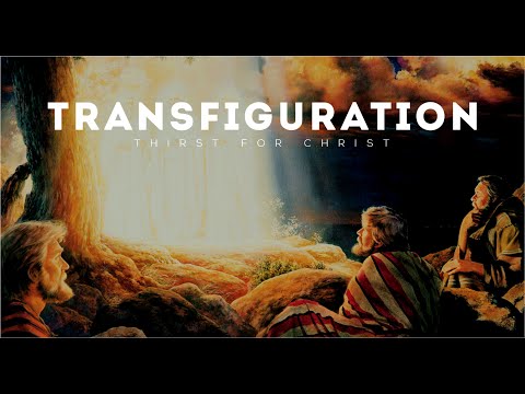 Matthew 17:1-9 ( August 6, 2023 ) Gospel Reading & Reflection for Transfiguration of Jesus, Year A