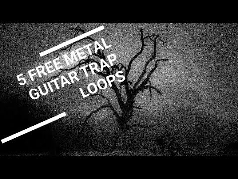 [FREE] TRAP METAL GUITAR LOOPS - Vol.1