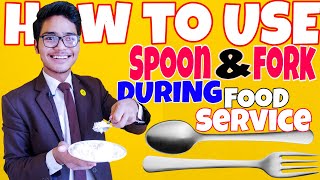 How To Use Spoon & Fork Together During Food Service (tutorial ) Vikram Bhandari