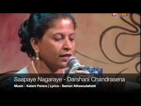 Saapaye Nagaraye - Darshani Chandrasena