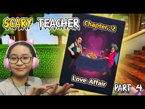 Scary Teacher 3D CHAPTER 2 - Gameplay Walkthrough Part 4 - Let's Play Scary Teacher 3D!!!