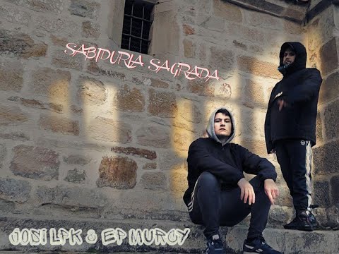 Josi LPK X EP Murcy - Sabiduría Sagrada (VIDEOCLIP)