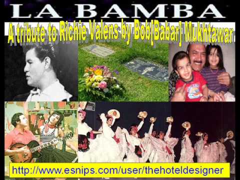 La Bamba [A tribute to Ritchie Valens] by Bob[Babar] Mukhtawar