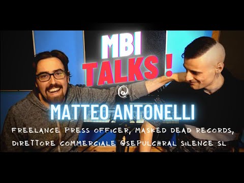 Promuovere un disco - Matteo Antonelli (Masked Dead Records, Sepulchral Silence SL, Addetto Stampa)