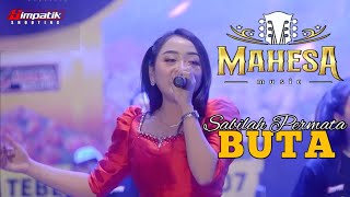 Download lagu BUTA - SABILA PERMATA - Mahesa Music Live Tebel Sidoarjo mp3 Download lagu BUTA - SABILA PERMATA - Mahesa Music Live Tebel Sidoarjo mp3