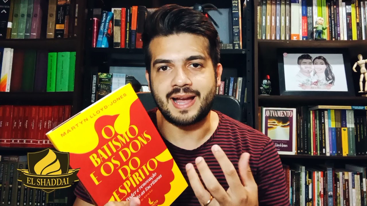 O Batismo e os Dons do Espírito | Martyn Lloyd Jones