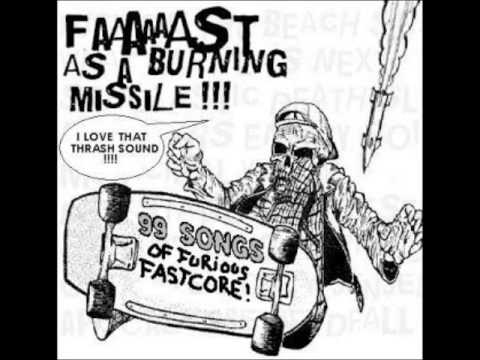 Faaaaaast as a Burning Missile