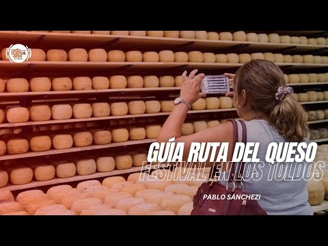 Guía RUTA DEL QUESO: Festival en Los Toldos