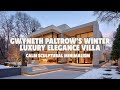 Gwyneth Paltrow S Winter Luxury Elegance Villa In Calm Sculptural Minimalism