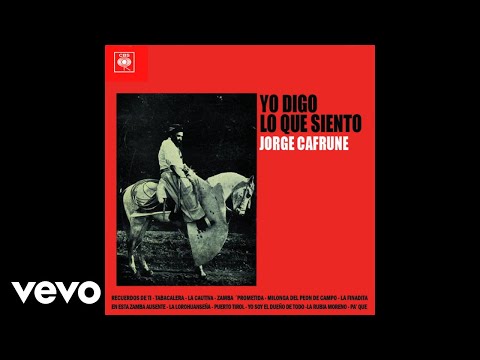 Jorge Cafrune - Milonga del Peón de Campo (Official Audio)