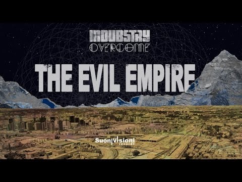 INDUBSTRY - THE EVIL EMPIRE