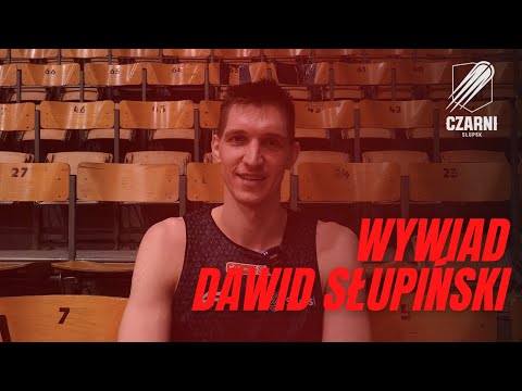 Wywiad Dawid Słupiński