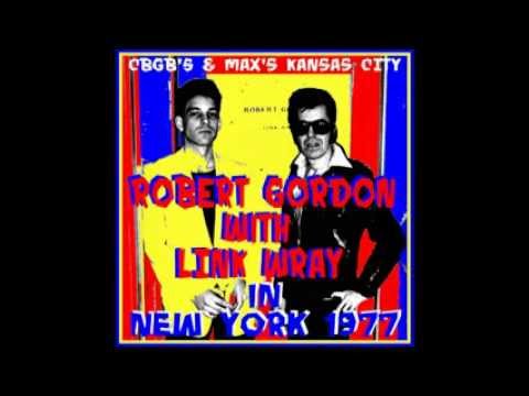 Robert Gordon with Link Wray live '77  Endless Sleep