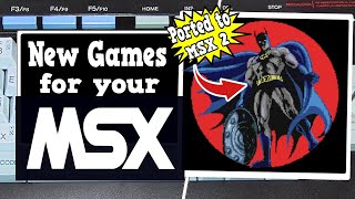 New Games for your MSX Part 22