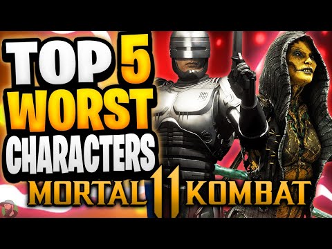 The TOP 5 WORST CHARACTERS in MK11 (2024) | Mortal Kombat 11