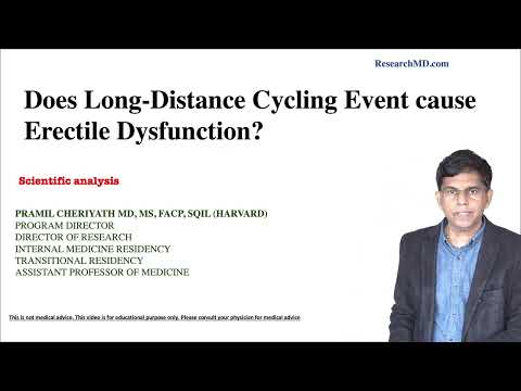 Does Long Distance Cycling Event cause Erectile Dysfunction? ScientificAnalysis -Pramil Cheriyath MD