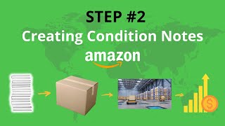 Creating Condition Notes for Amazon FBA