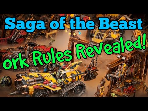 Saga of the Beast Ork Rules Revealed! And a lil' Bonus! Watch till the end!!