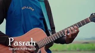 Download lagu Dangdut Putra sunda - Pasrah mp3 Download lagu Dangdut Putra sunda - Pasrah mp3