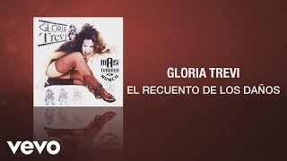 Gloria Trevi - El Recuento De Los Daños (Cover) (Audio)