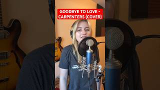 Goodbye to Love - Carpenters (Cover 2) #70smusic #karencarpenter #1970s #cover #thecarpenters #music