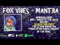 Fox Vibes | Mantra (Full EP Stream)