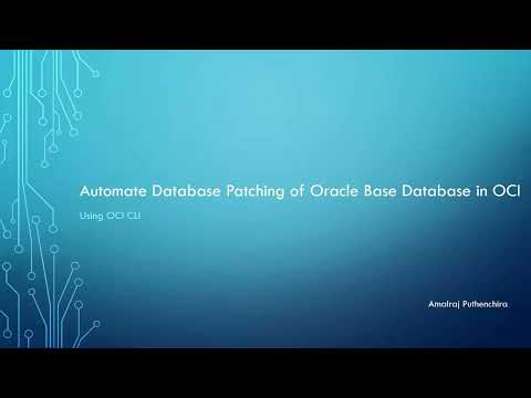 How to Automate Database Patching of Oracle Base Database in OCI