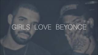 Drake X Bryson Tiller - Girls Love Beyonce