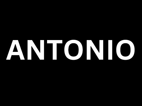 How to Pronounce "Antonio in English language? [How to say Antonio...?