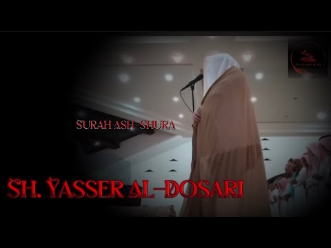 Maqam Rast | Sh. Yasser Al-Dosari | Surah Ash-Shuraa