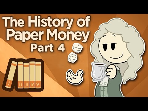The History of Paper Money - Lay Down the Law - Extra History - Part 4