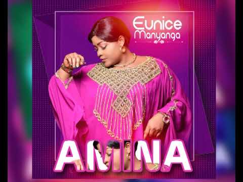 AMINA - EUNICE MANYANGA (Audio Officiel)