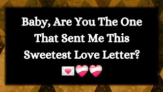 Honey, You Sent Me The Sweetest Love Letter Ever! 💕❤️‍🩹❤️‍🩹💌💌❤️‍🩹