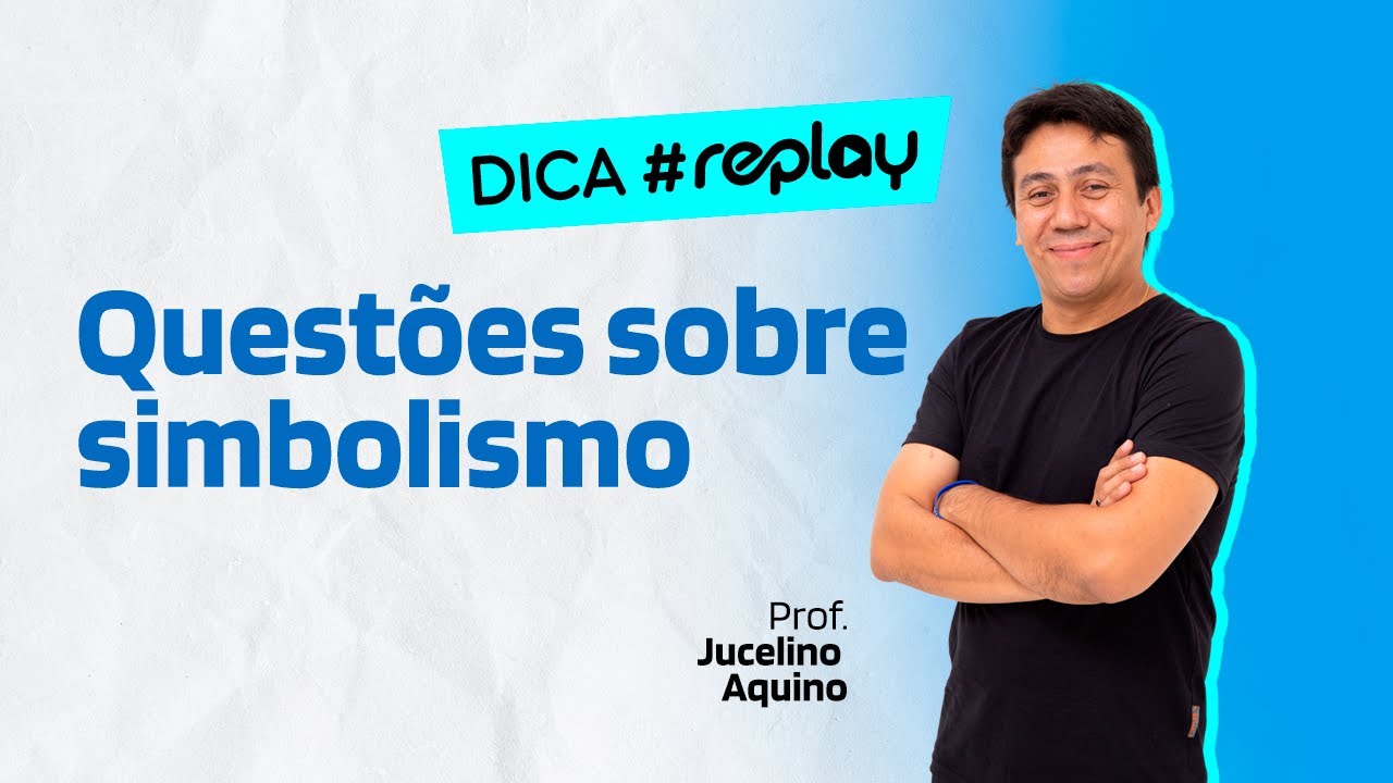 Questões sobre simbolismo em provas de literatura
