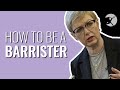 The Insider's Guide to Becoming a Barrister