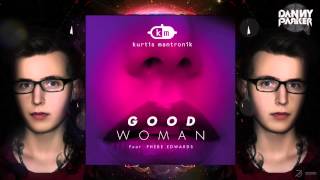 Kurtis Mantronik - Good Woman (DQP Remix) PREVIEW