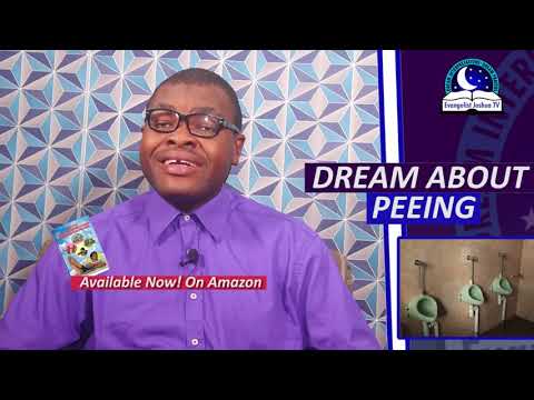 DREAM ABOUT PEEING (Urine)  - Biblical Meaning Of Peeing