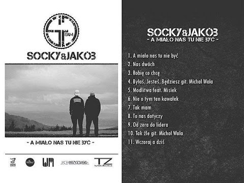01.Socky x Jakób - A miało nas tu nie być